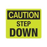 Luminescent Caution Step Down 10x12 Sign